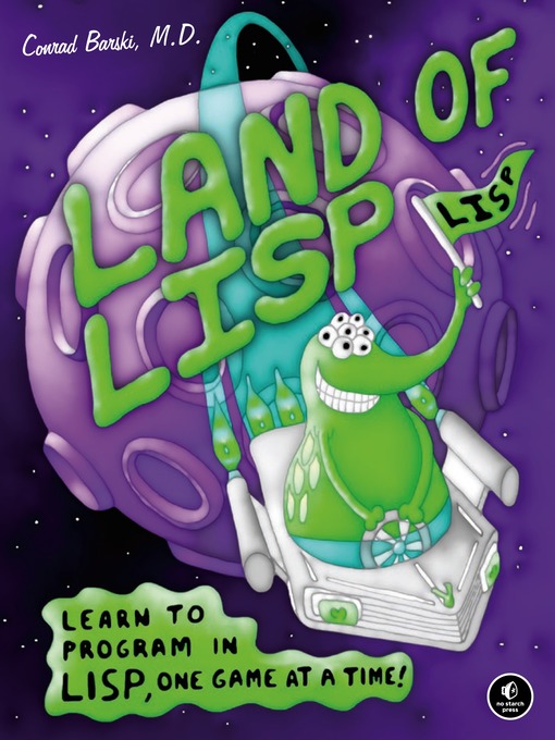 Title details for Land of Lisp by Conrad Barski - Available
